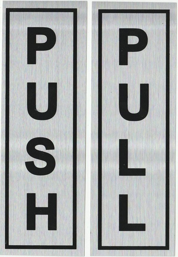 Pull and Push Sticker  Silver and Black 
